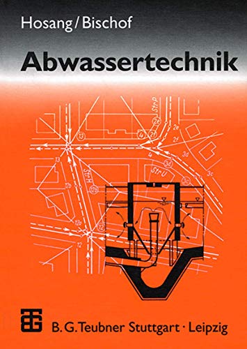 Abwassertechnik von Vieweg+Teubner Verlag