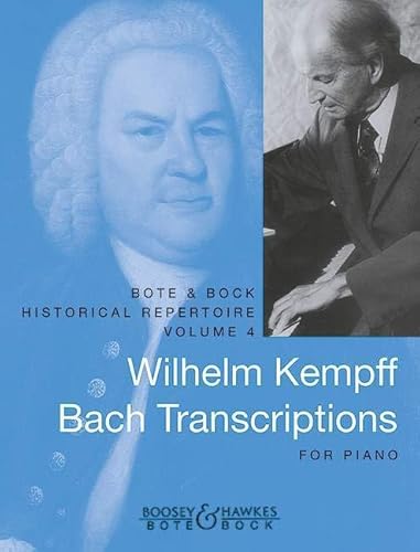 Bach Transcriptions: Band 4. Klavier. (Historical Repertoire Series, Band 4)