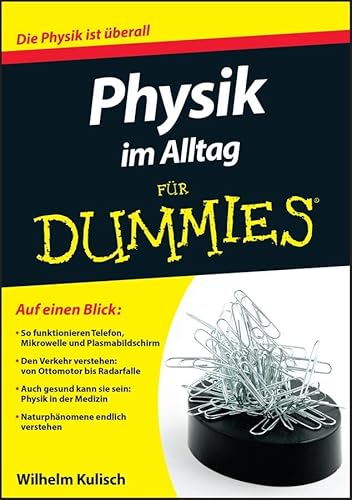 Physik im Alltag für Dummies