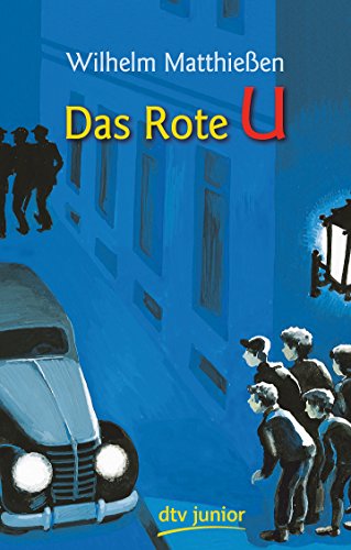 Das Rote U: Eine Detektivgeschichte von dtv Verlagsgesellschaft