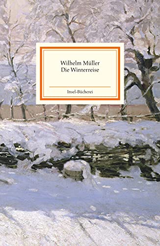 Die Winterreise: Einmalige Sonderausgabe