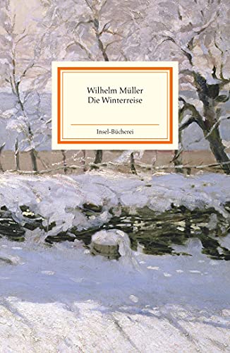 Die Winterreise: Nachwort v. Dietrich Fischer-Dieskau