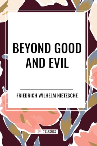 Beyond Good and Evil von Start Classics
