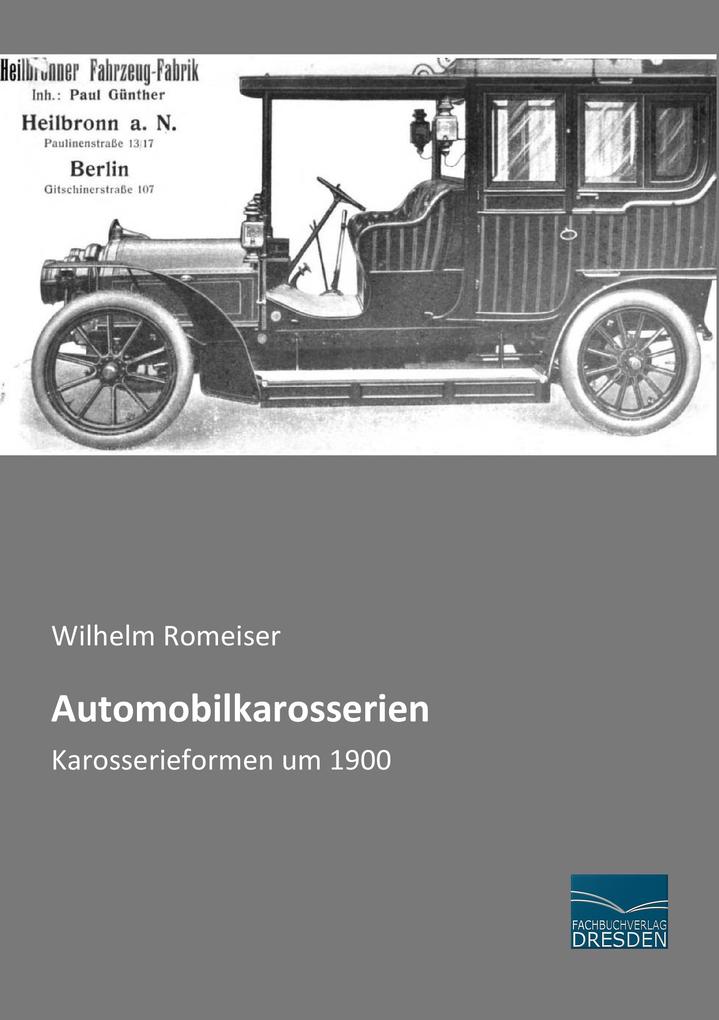 Automobilkarosserien von Fachbuchverlag-Dresden