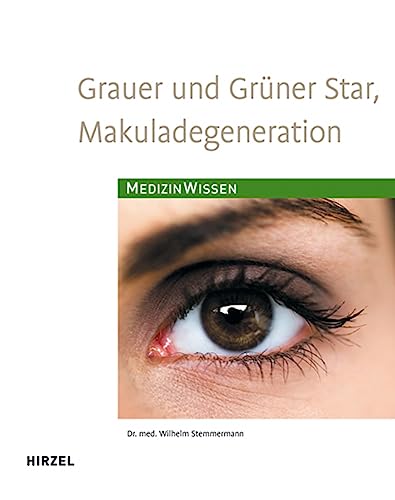 Grauer und Grüner Star, Makuladegeneration: . Grauer und Grüner Star, Makuladegeneration: .