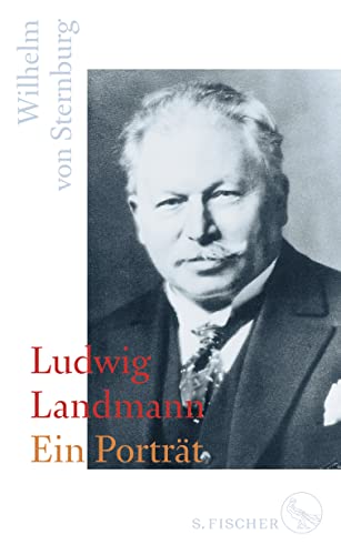Ludwig Landmann: Ein Porträt von FISCHERVERLAGE
