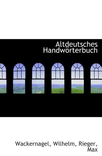 Altdeutsches Handwörterbuch