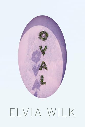 Oval: A Novel