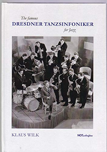 The famous Dresdner Tanzsinfoniker for Jazz