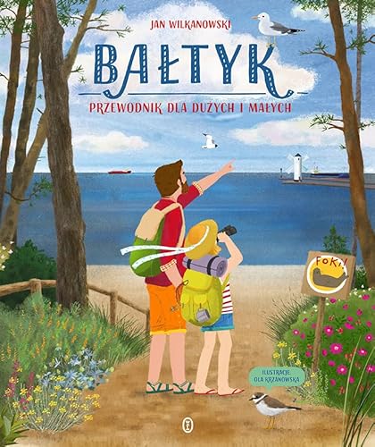 Bałtyk: Przewodnik dla dużych i małych