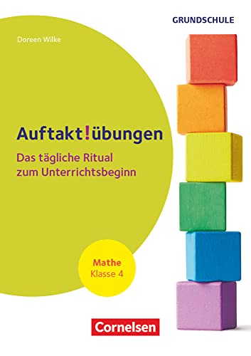 Auftaktübungen - Mathematik - Klasse 4: Das tägliche Ritual zum Unterrichtsbeginn - Buch Auftaktübungen - Mathematik - Klasse 4: Das tägliche Ritual zum Unterrichtsbeginn - Buch