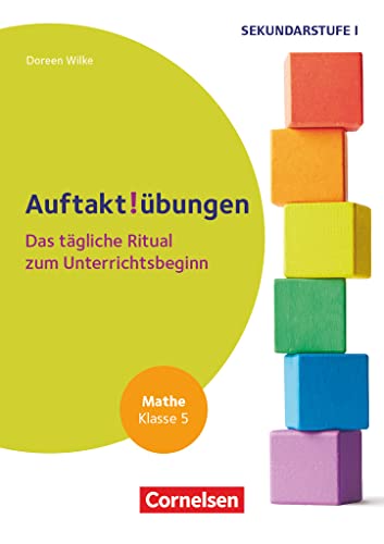 Auftaktübungen - Sekundarstufe - Klasse 5: Mathematik - Das tägliche Ritual zum Unterrichtsbeginn - Buch von Cornelsen Pädagogik