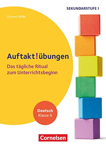 Auftaktübungen - Sekundarstufe - Klasse 6: Deutsch - Das tägliche Ritual zum Unterrichtsbeginn - Buch von Cornelsen Verlag