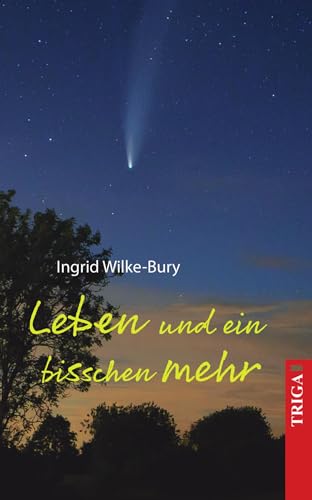 Leben und ein bisschen mehr: Erinnerungen