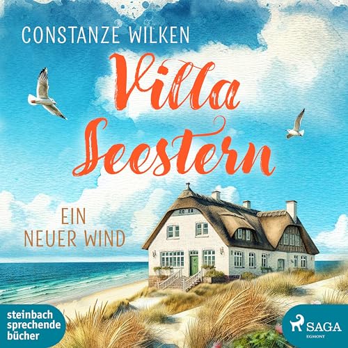 Villa Seestern: Ein neuer Wind Villa Seestern: Ein neuer Wind von steinbach sprechende bücher