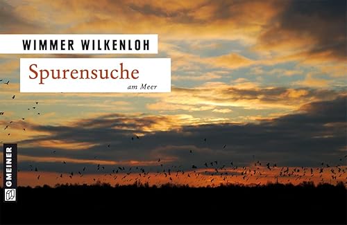Spurensuche am Meer (Kriminalromane im GMEINER-Verlag)