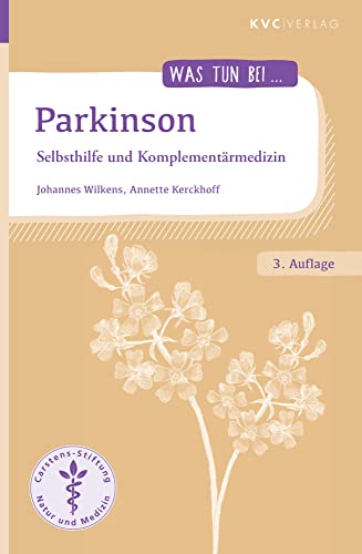 Parkinson: Selbsthilfe und Komplementärmedizin (Was tun bei)