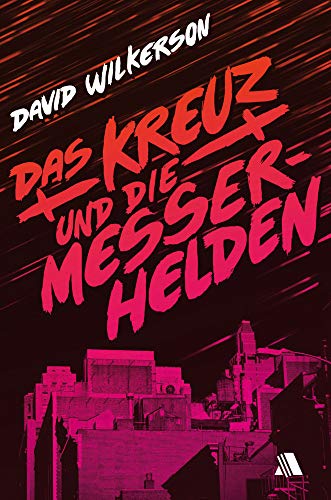 Das Kreuz und die Messerhelden von Fontis Media