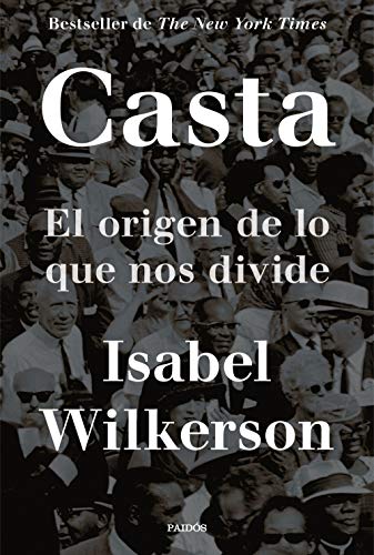 Casta: El origen de lo que nos divide (Contextos)