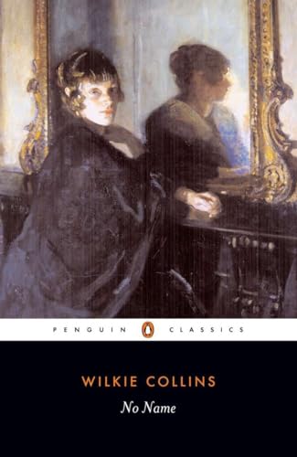 No Name (Penguin Classics)