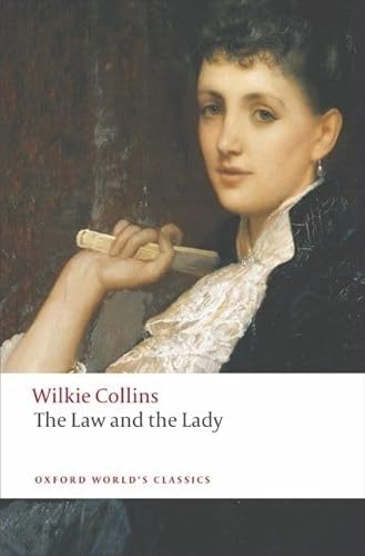 The Law and the Lady (Oxford World’s Classics) von Oxford University Press