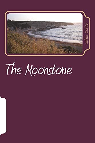 The Moonstone von CREATESPACE