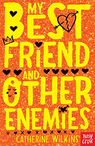 My Best Friend and Other Enemies (Catherine Wilkins Series)