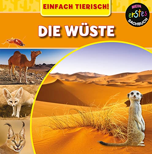 Die Wüste: EINFACH TIERISCH!