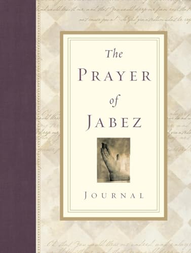 The Prayer of Jabez Journal (Breakthrough Series, Band 1)