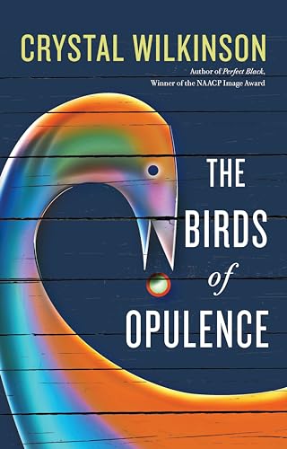 The Birds of Opulence (Kentucky Voices)