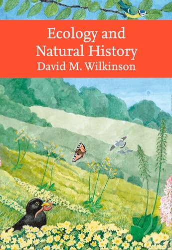 Ecology and Natural History (Collins New Naturalist Library) von William Collins