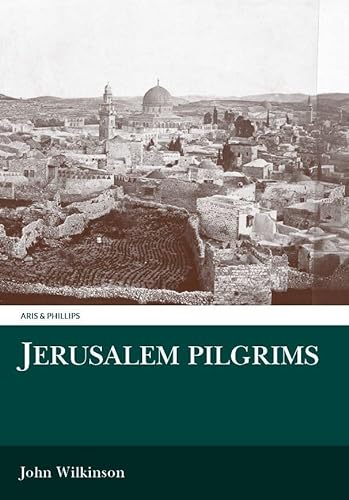 Jerusalem Pilgrims Before the Crusades (Middle East Studies)