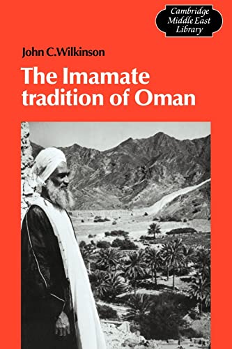 The Imamate Tradition of Oman (Cambridge Middle East Library) von Cambridge University Press
