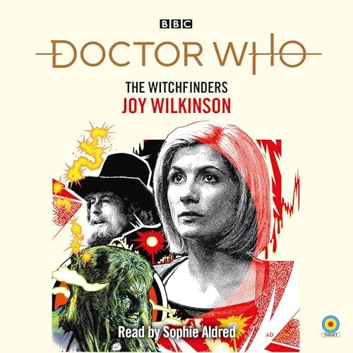 Doctor Who: The Witchfinders: 13th Doctor Novelisation