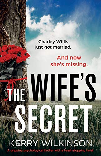 The Wife's Secret: A gripping psychological thriller with a heart-stopping twist von Bookouture