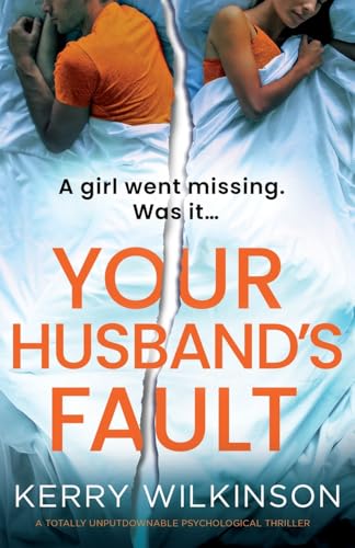 Your Husband's Fault: A totally unputdownable psychological thriller von Bookouture