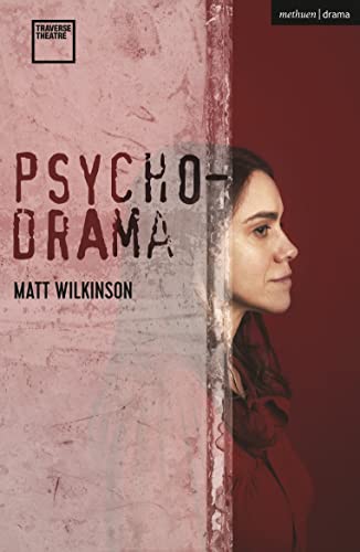 Psychodrama (Modern Plays)