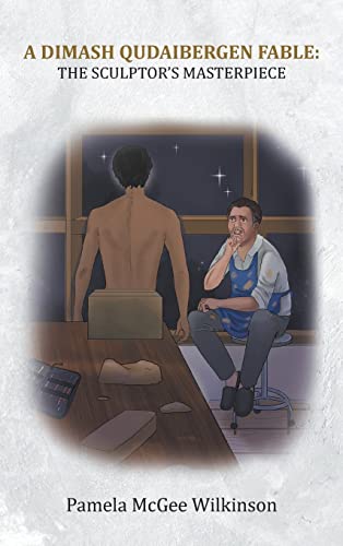 A DIMASH QUDAIBERGEN FABLE: The Sculptor's Masterpiece von Writers Branding LLC