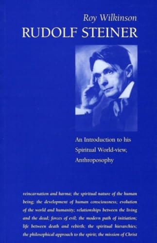 Rudolf Steiner: An Introduction to His Spiritual World-View, Anthroposophy