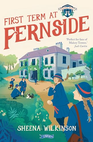 First Term at Fernside von O'Brien Press Ltd