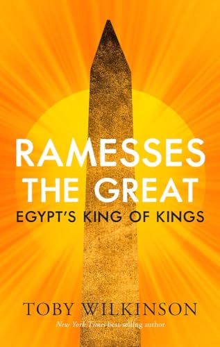 Ramesses the Great: Egypt's King of Kings (Ancient Lives) von Yale University Press
