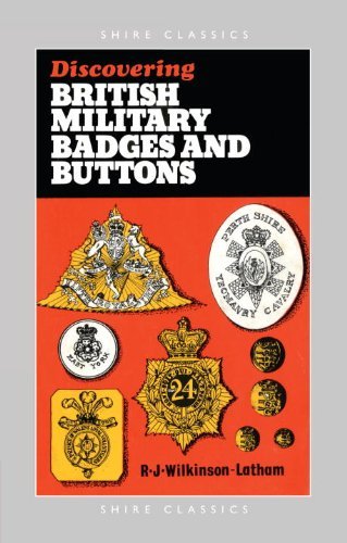 British Military Badges and Buttons (Shire Discovering)
