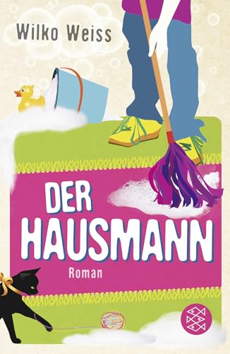 Der Hausmann: Roman Der Hausmann: Roman von FISCHERVERLAGE