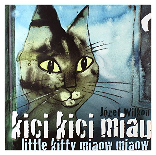 Kici kici miau Little kitty miaow miaow