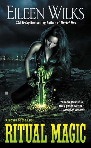 Ritual Magic: A Novel of the Lupi von BERKLEY