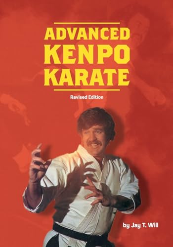 ADVANCED KENPO Revised Edition von Ancient Warrior Productions