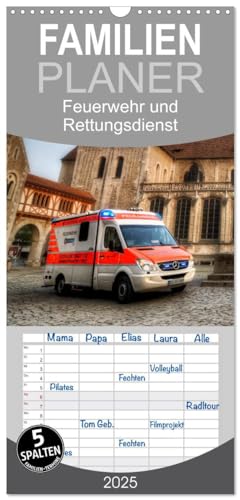 Familienplaner 2025 - Feuerwehr und Rettungsdienst mit 5 Spalten (Wandkalender, 21 cm x 45 cm), CALVENDO von CALVENDO