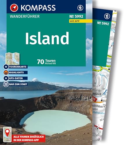KOMPASS Wanderführer Island, 70 Touren mit Extra-Tourenkarte: mit Touren und GPS-Daten in der KOMPASS-App von KOMPASS-KARTEN