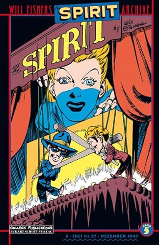 Der Spirit: Will Eisners Spirit Archive Band 5