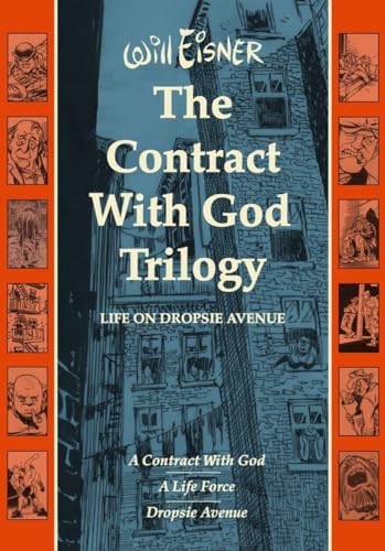 The 'Contract with God' Trilogy: Life on Dropsie Avenue